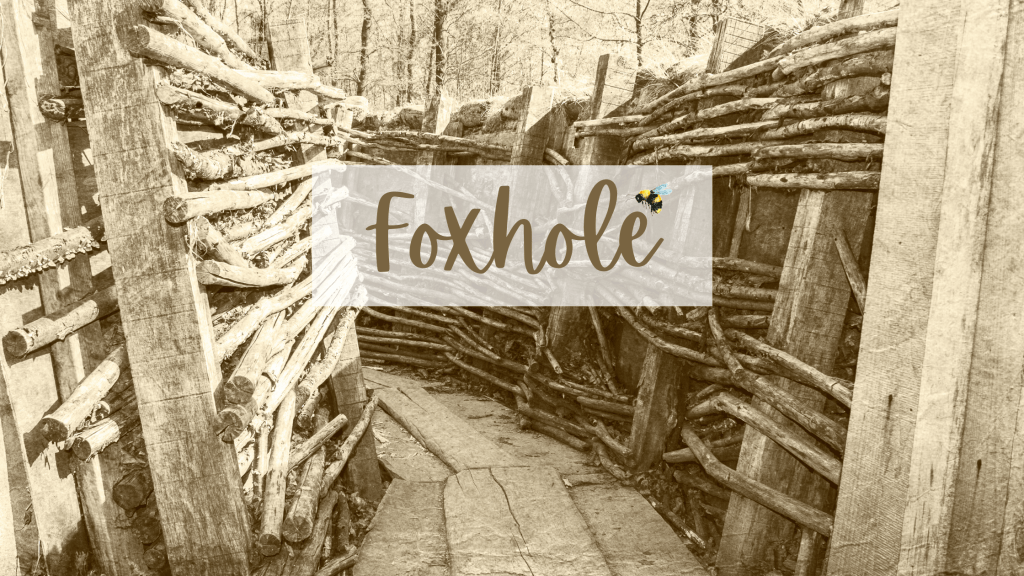 Foxhole