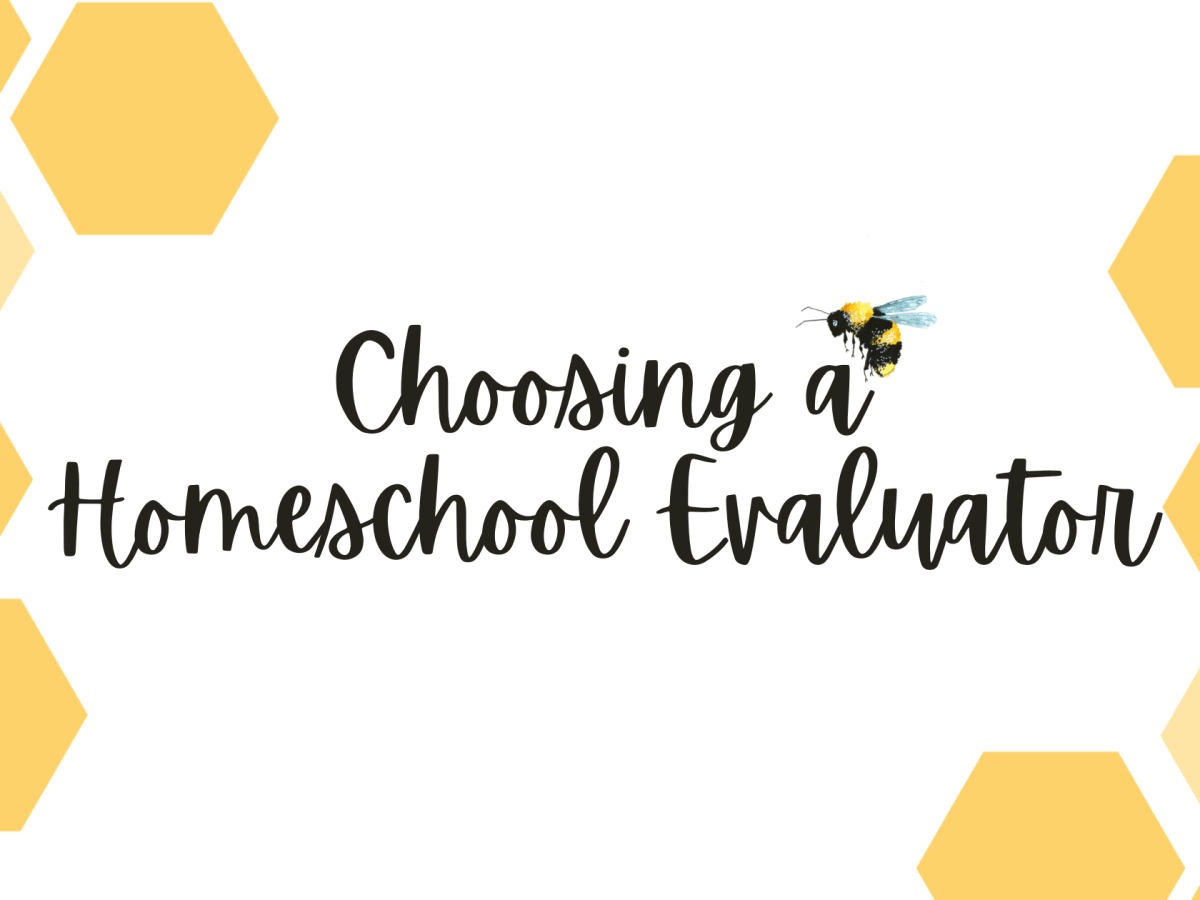 Choosing a Homeschool&nbsp;Evaluator