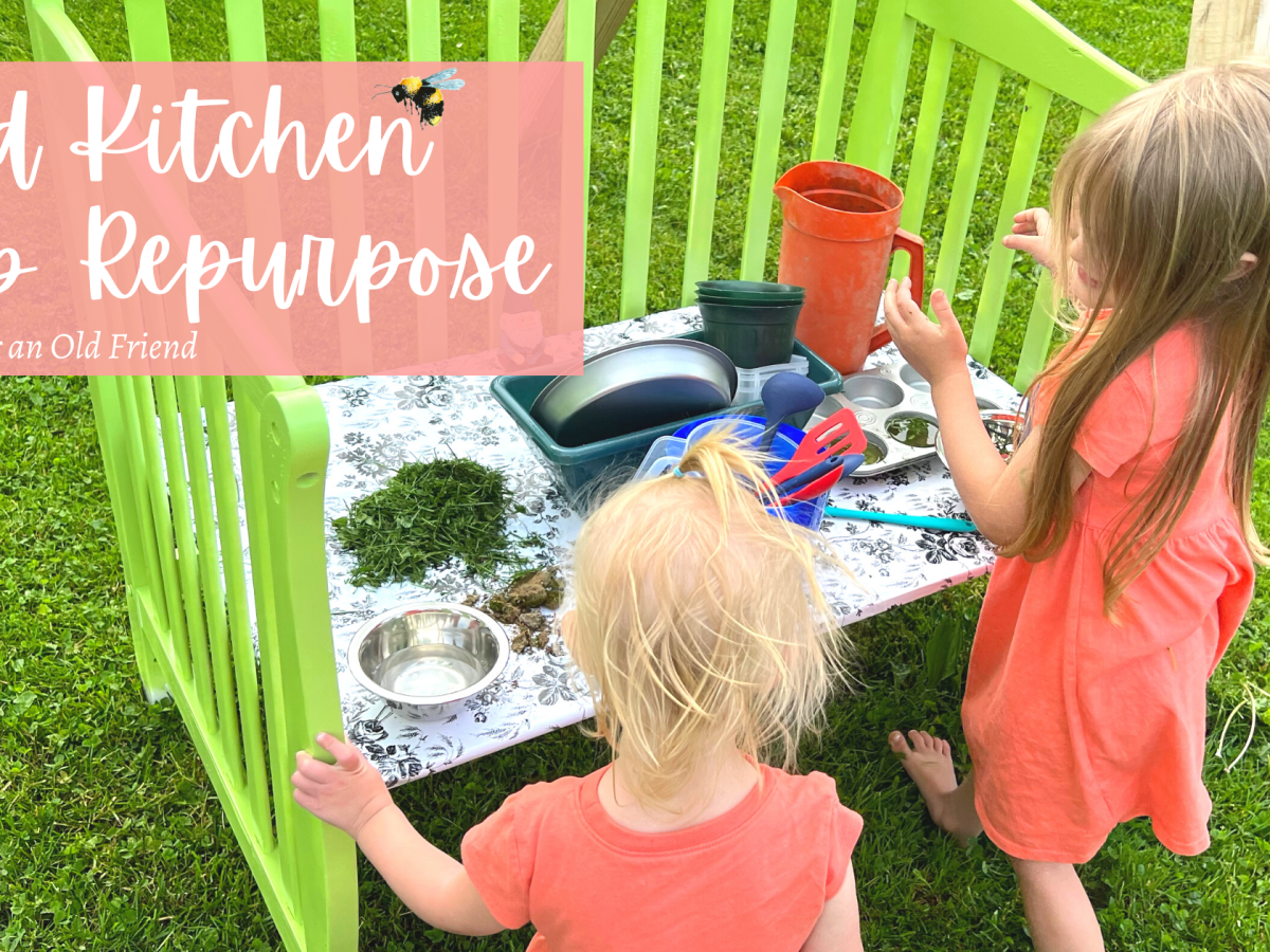 Mud Kitchen Crib&nbsp;Repurpose