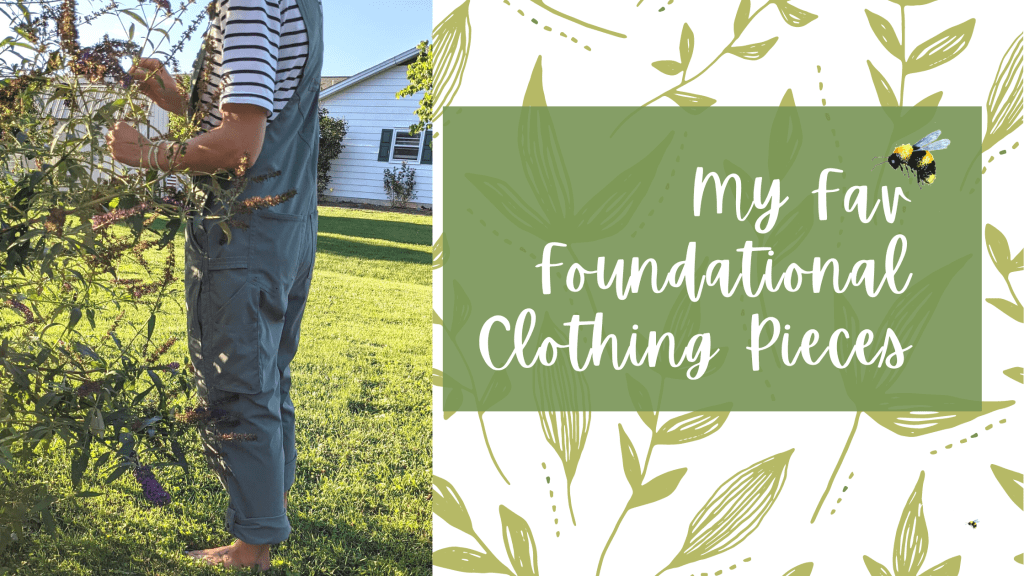 My Fav Foundational Clothing&nbsp;Pieces