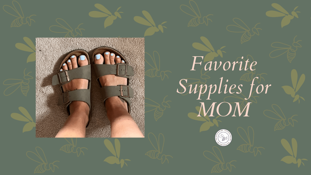 Favorite Supplies for&nbsp;MOM