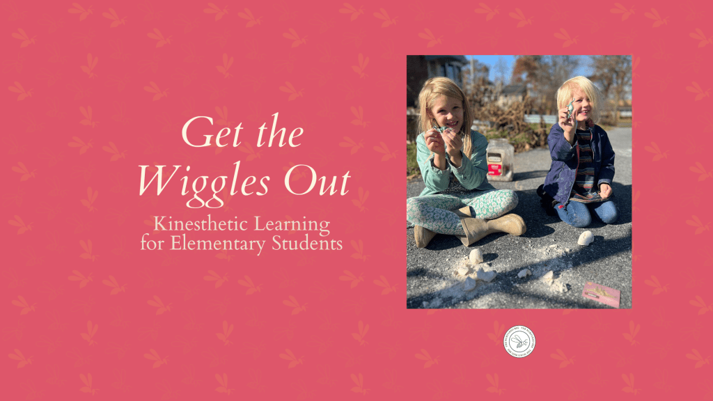 Get the Wiggles Out- Kinesthetic Learning for Elementary&nbsp;Students