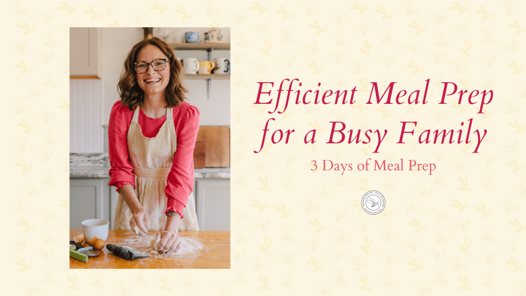 Efficient Meal Prep for a Busy&nbsp;Family